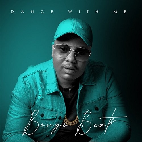 Dance With Me Bongo Beats