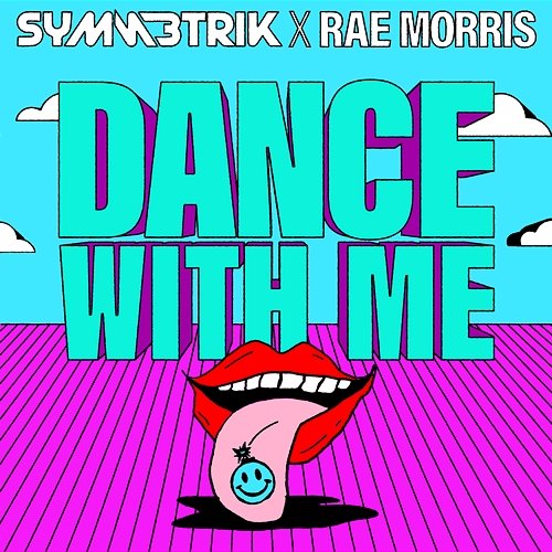 Dance With Me Symmetrik x Rae Morris
