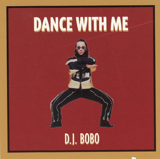 Dance With Me DJ Bobo