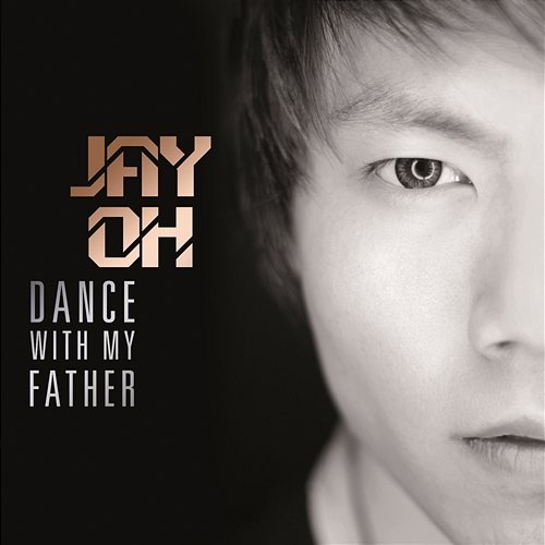Dance with My Father Jay Oh