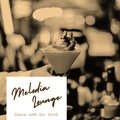 Dance with the Devil Melodia Lounge