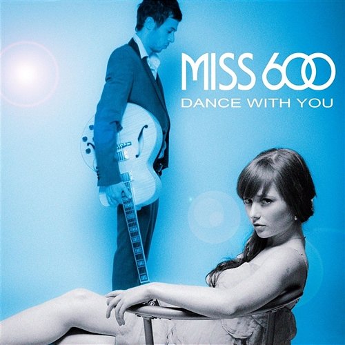 Dance With You Miss 600