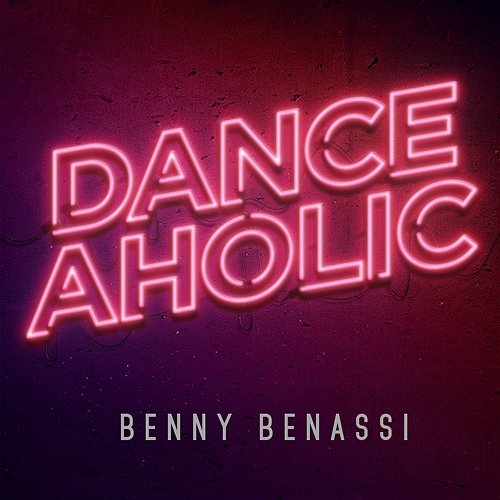 Danceaholic Benny Benassi