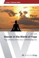 Dancer in the World of Yoga Dvorak Martin
