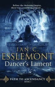 Dancer's Lament Esslemont Ian Cameron