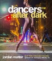 Dancers After Dark Matter Jordan