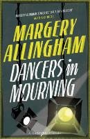 Dancers In Mourning Allingham Margery