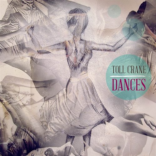 Dances Tollcrane