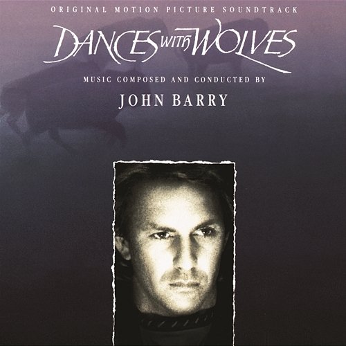 Dances With Wolves - Original Motion Picture Soundtrack John Barry
