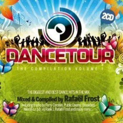 Dancetour The Compilation. Volume 1 Various Artists