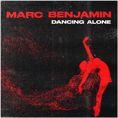 Dancing Alone Marc Benjamin