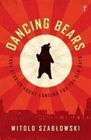 Dancing Bears Szablowski Witold