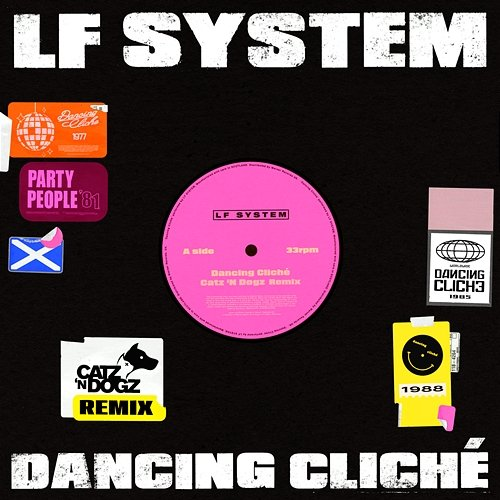 Dancing Cliché LF SYSTEM