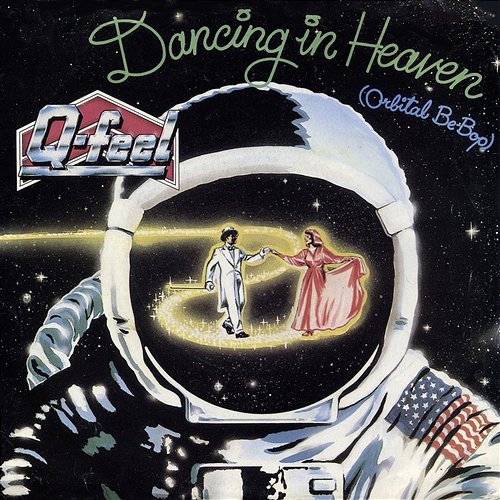 Dancing in Heaven (Orbital Be-Bop) Q-Feel