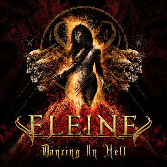 Dancing In Hell Eleine