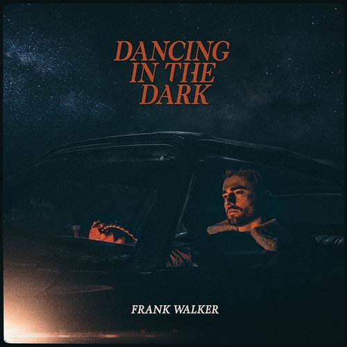 Dancing In The Dark Frank Walker