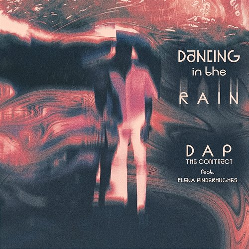 Dancing In The Rain DAP The Contract & Elena Pinderhughes