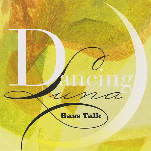 Dancing Luna Yoshio Chin Suzuki Bass Talk