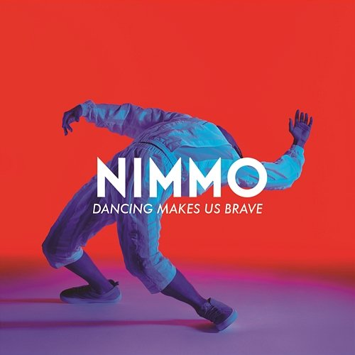 Dancing Makes Us Brave Nimmo