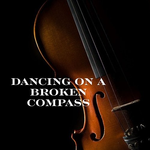 Dancing on a Broken Compass Solstice Rae