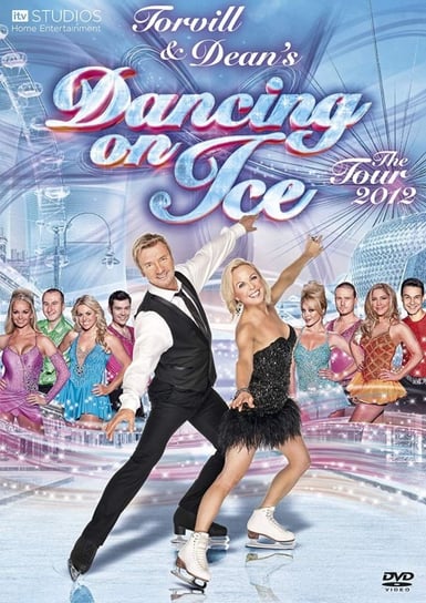 Dancing On Ice: The Live Tour 2012 Taylor Chris, Valentine Richard