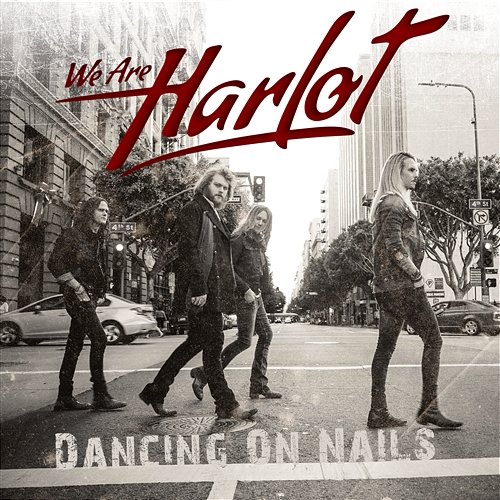 Dancing On Nails We Are Harlot