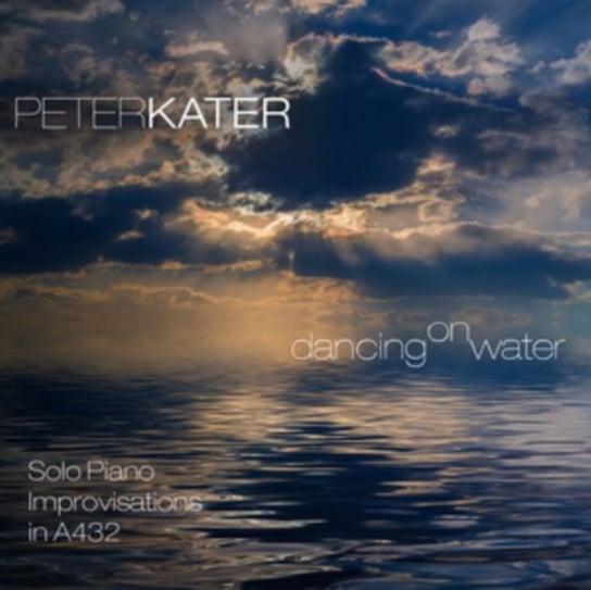 Dancing On Water Kater Peter