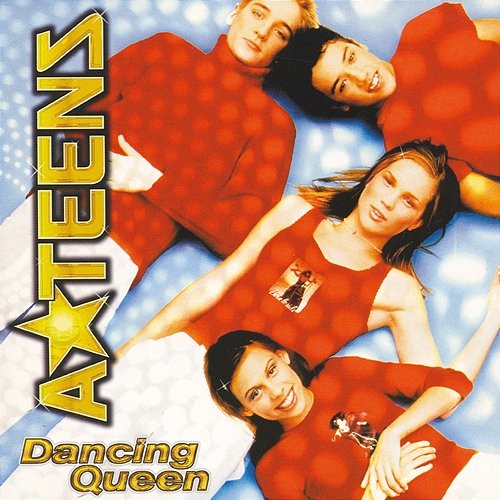 Dancing Queen A*Teens