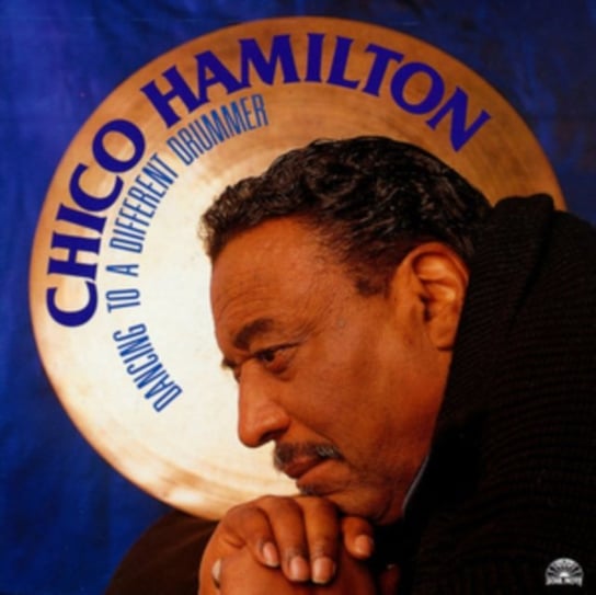 Dancing to a Different Drummer Chico Hamilton