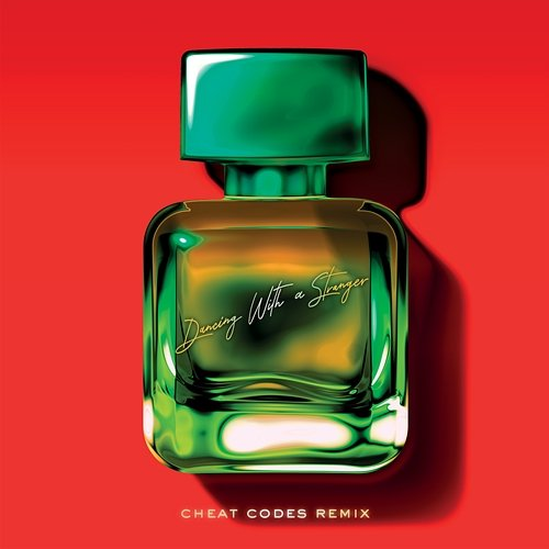 Dancing With A Stranger Normani, Sam Smith