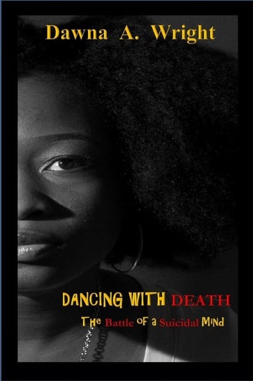 Dancing With Death Wright Dawna A
