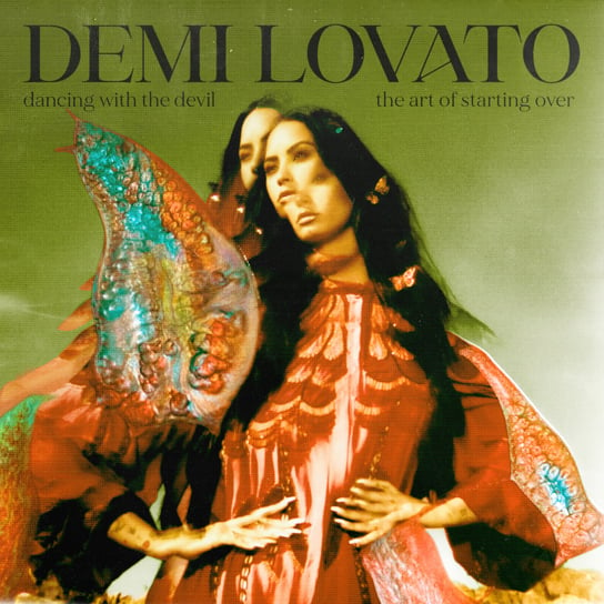 Dancing with the Devil… The Art of Starting Over Lovato Demi