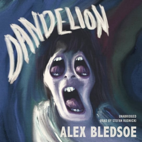 Dandelion - audiobook Bledsoe Alex