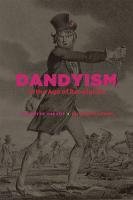 Dandyism in the Age of Revolution Amann Elizabeth