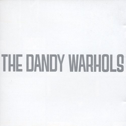 Dandys Rule Ok The Dandy Warhols