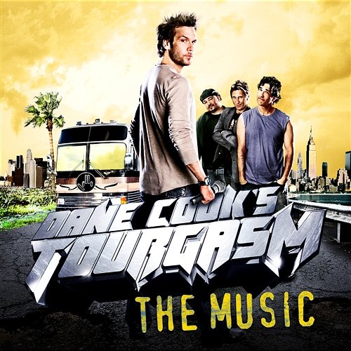 Dane Cook's Tourgasm - The Music Various Artists