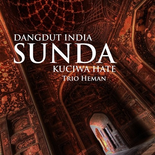 Dangdut India Sunda Kuciwa Hate Trio Heman