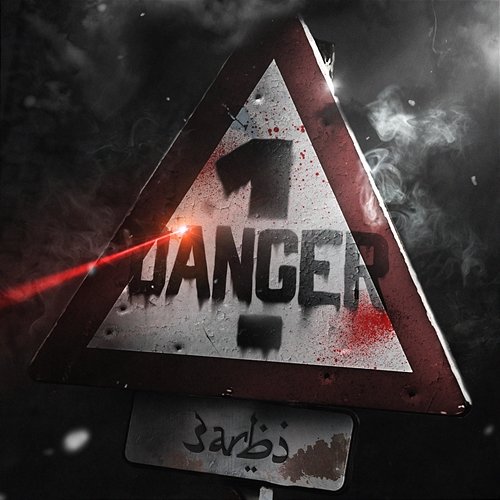 DANGER 1 3arbi