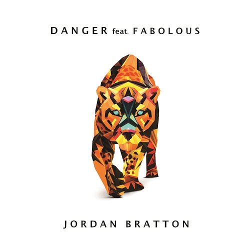 Danger Jordan Bratton feat. Fabolous