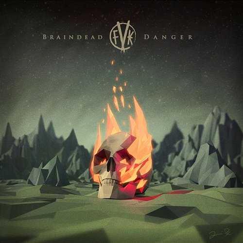 Danger / Braindead Fearless Vampire Killers