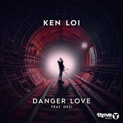 Danger Love Ken Loi feat. Dezi