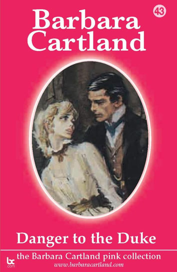 Danger To The Duke - ebook epub Cartland Barbara