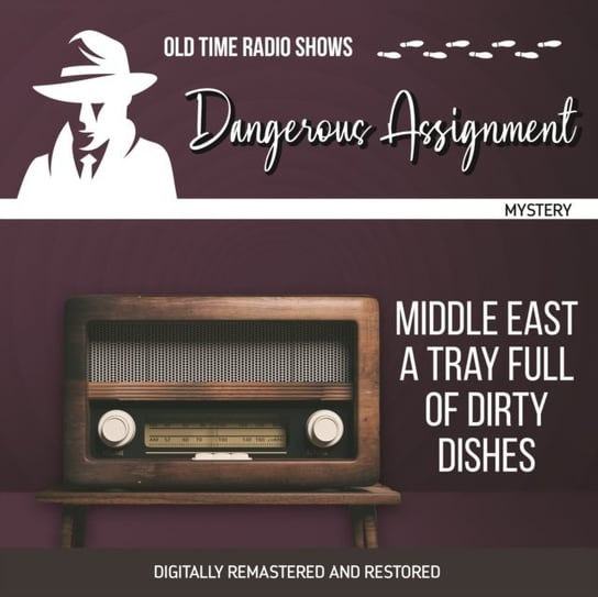 Dangerous Assignment. Middle east a tray full of dirty dishes Adrian Gendot, Robert Ryf