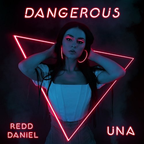 Dangerous Redd Daniel, UNA