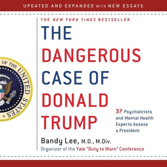Dangerous Case of Donald Trump Opracowanie zbiorowe