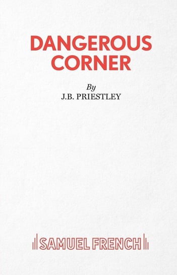 Dangerous Corner Priestley J.B