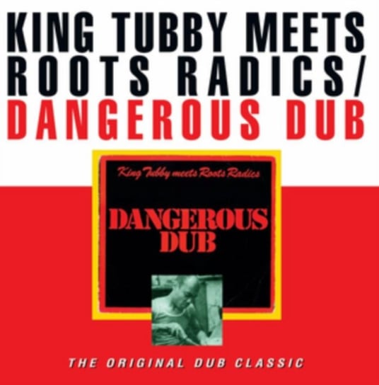 Dangerous Dub, płyta winylowa King Tubby Meets Roots Radics