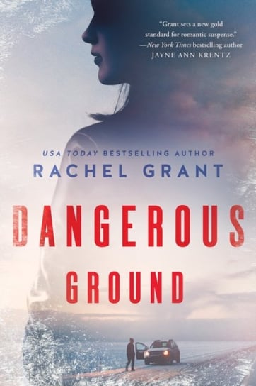 Dangerous Ground Rachel Grant