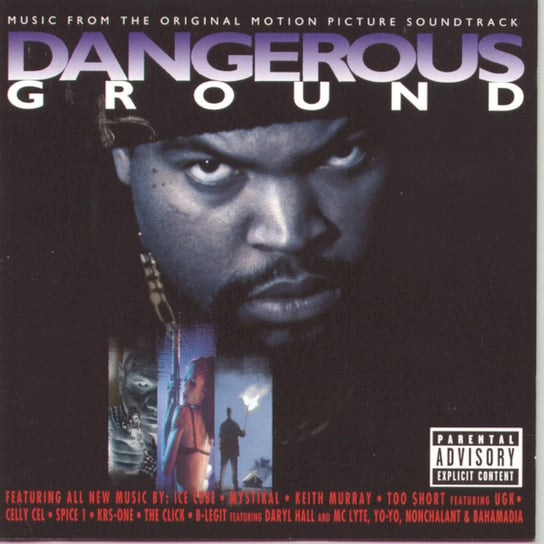 Dangerous Ground (USA Edition) Ice Cube, Jay-Z, Mc Lyte, Mystikal, B-legit, KRS-One