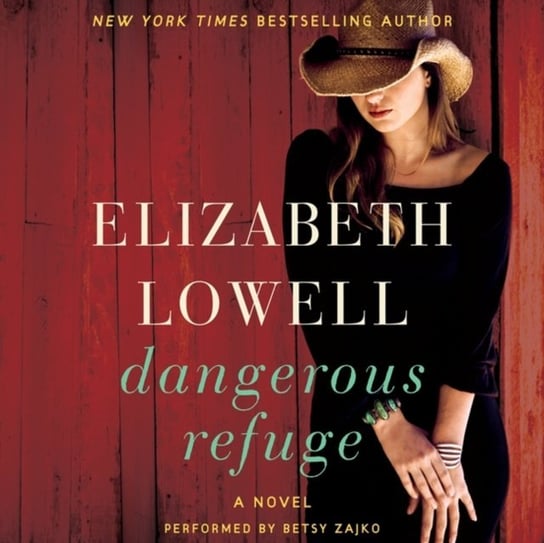 Dangerous Refuge Lowell Elizabeth